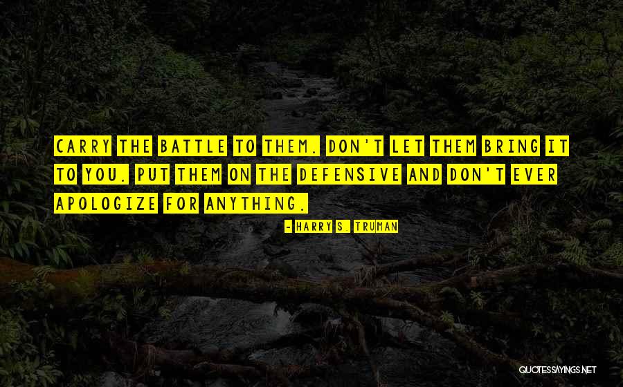 Kuorosh Quotes By Harry S. Truman Kuorosh Quotes By Harry S. Truman