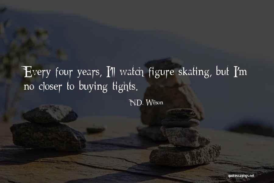 Kupasan Buku Quotes By N.D. Wilson Kupasan Buku Quotes By N.D. Wilson
