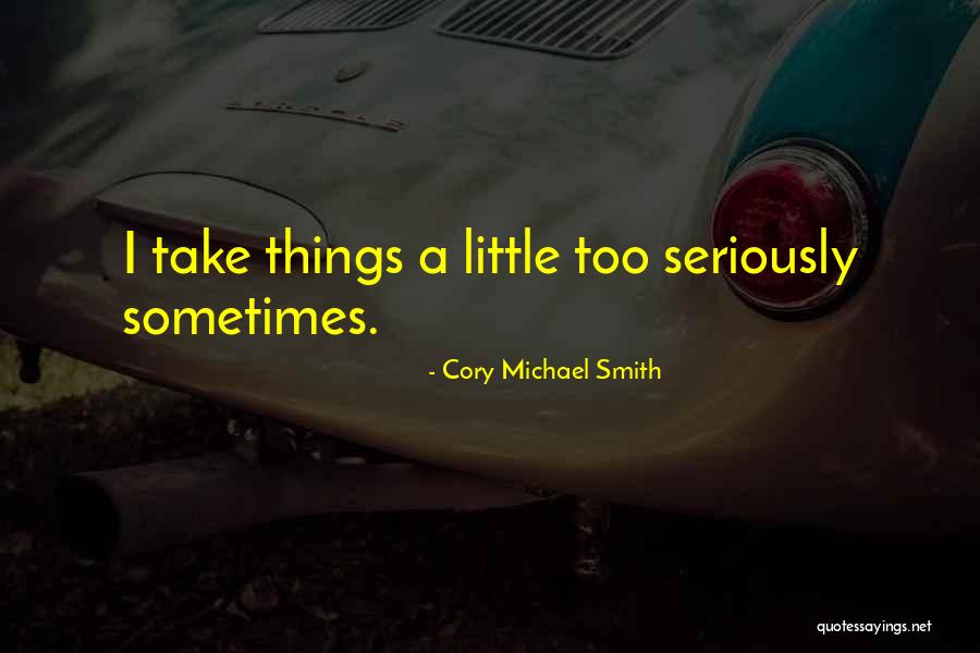 Kupasan Mukt Quotes By Cory Michael Smith Kupasan Mukt Quotes By Cory Michael Smith