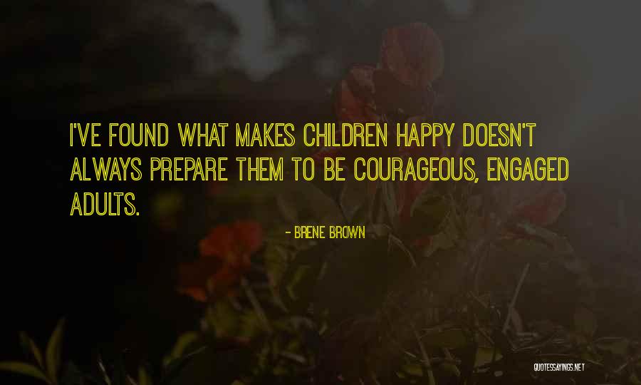 Kupchans Quotes By Brene Brown Kupchans Quotes By Brene Brown