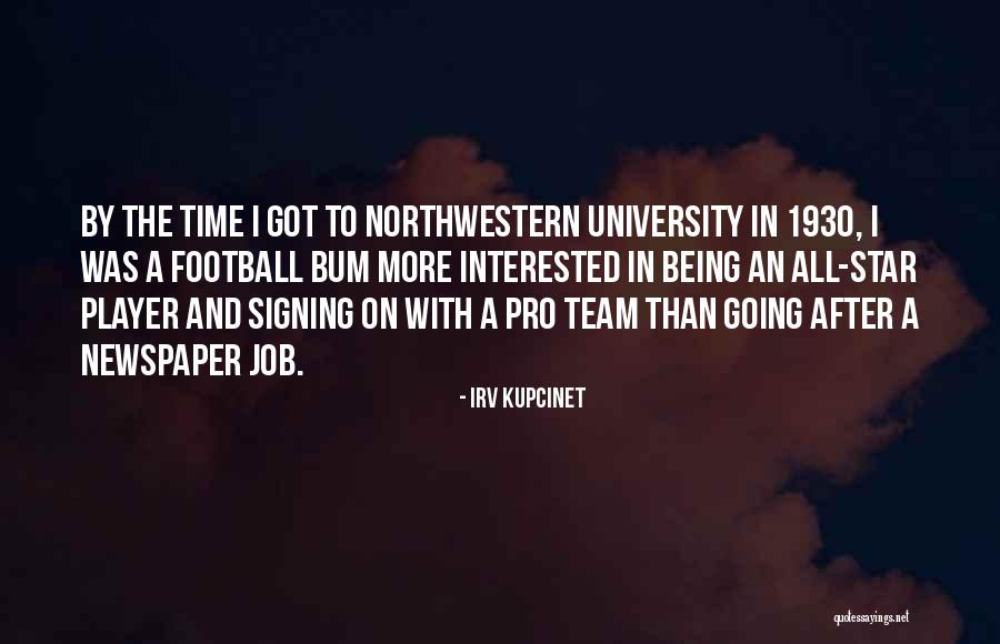 Kupcinet Quotes By Irv Kupcinet Kupcinet Quotes By Irv Kupcinet