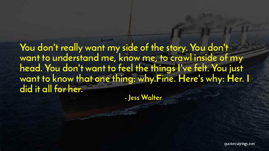 Kupercaya Janjimu Quotes By Jess Walter Kupercaya Janjimu Quotes By Jess Walter