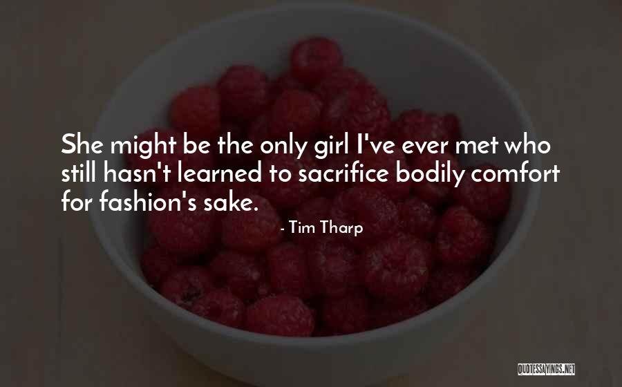 Kuperlukan Juruslamat Quotes By Tim Tharp Kuperlukan Juruslamat Quotes By Tim Tharp
