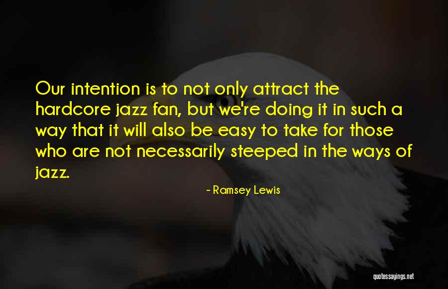 Kuperov Quotes By Ramsey Lewis Kuperov Quotes By Ramsey Lewis