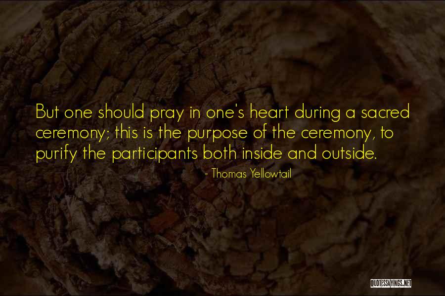 Kuping Kanan Quotes By Thomas Yellowtail Kuping Kanan Quotes By Thomas Yellowtail