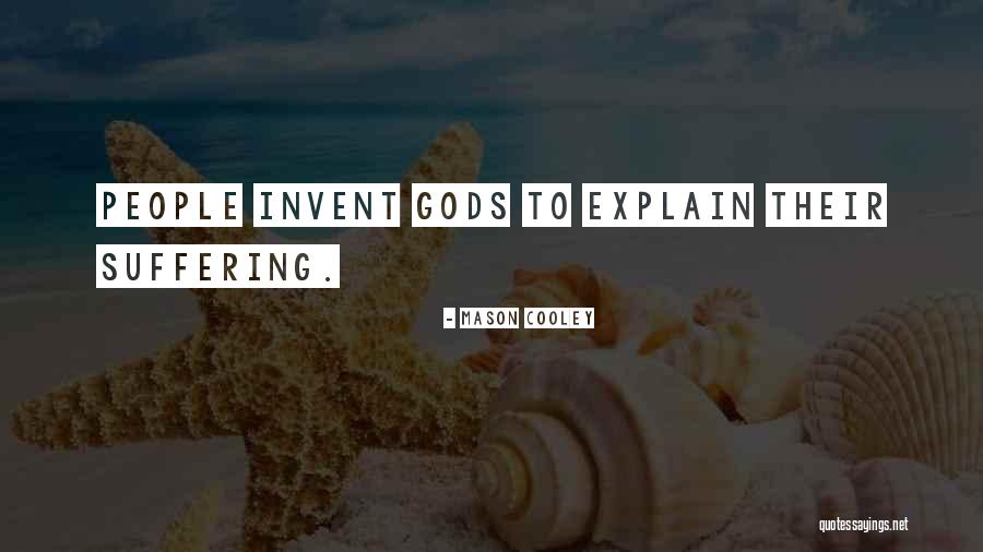 Kupkari Quotes By Mason Cooley
