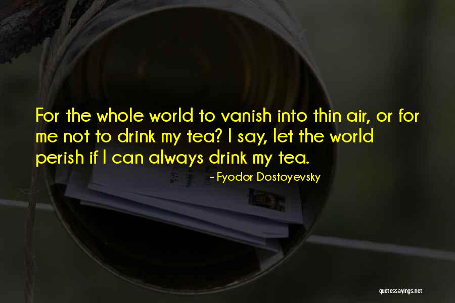 Kupke Thomas Quotes By Fyodor Dostoyevsky Kupke Thomas Quotes By Fyodor Dostoyevsky