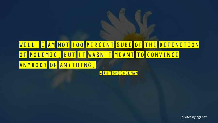 Kupkeek Quotes By Art Spiegelman Kupkeek Quotes By Art Spiegelman