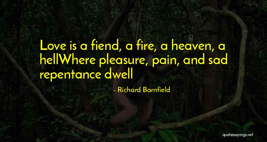 Kuppusamy Ahdev Quotes By Richard Barnfield Kuppusamy Ahdev Quotes By Richard Barnfield