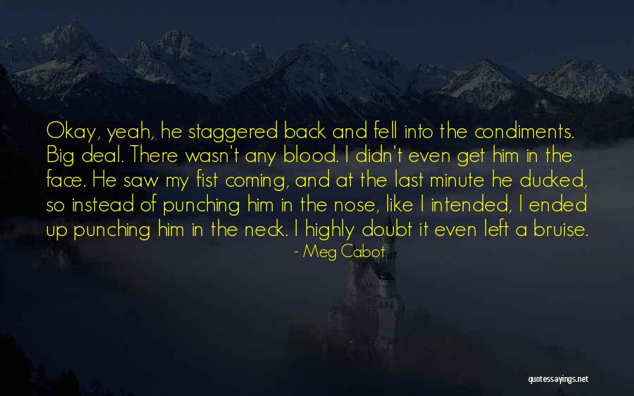 Kuptimi Quotes By Meg Cabot Kuptimi Quotes By Meg Cabot