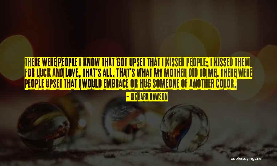Kurabiye Hamuru Quotes By Richard Dawson Kurabiye Hamuru Quotes By Richard Dawson