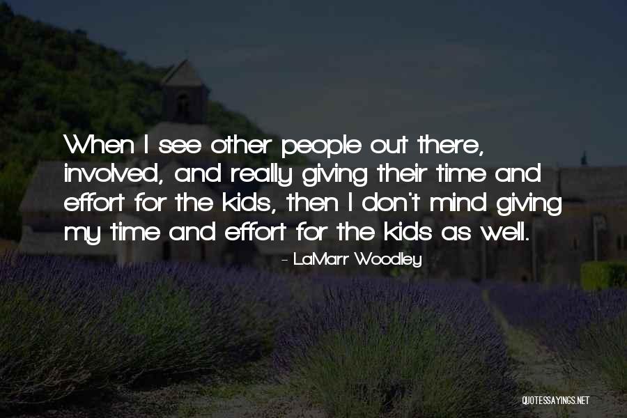 Kurahara Mishima Quotes By LaMarr Woodley Kurahara Mishima Quotes By LaMarr Woodley