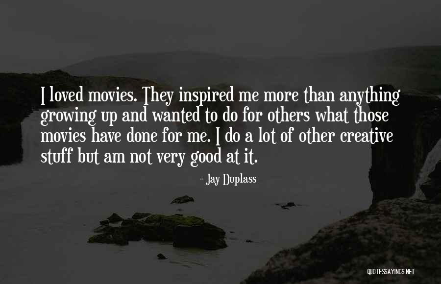 Kurakot Songs Quotes By Jay Duplass Kurakot Songs Quotes By Jay Duplass