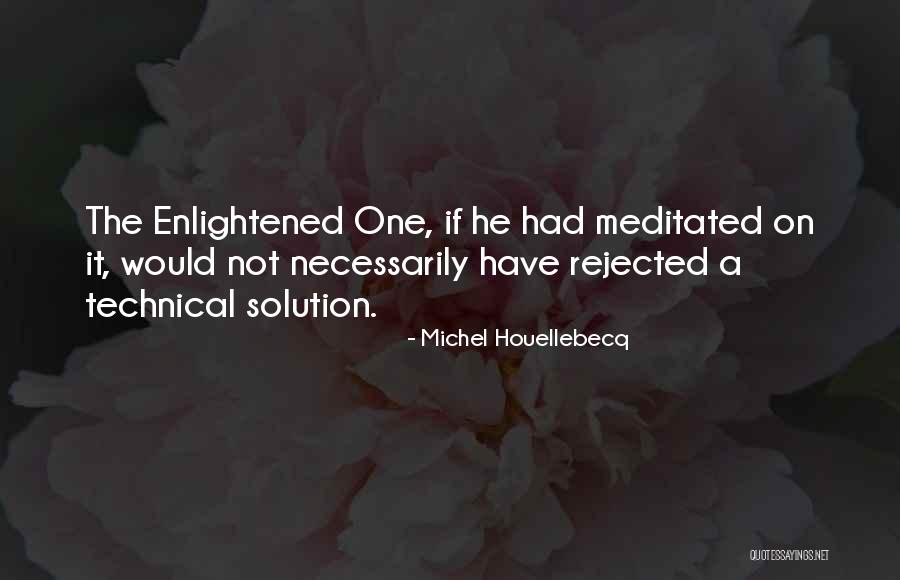 Kuramathi Quotes By Michel Houellebecq Kuramathi Quotes By Michel Houellebecq
