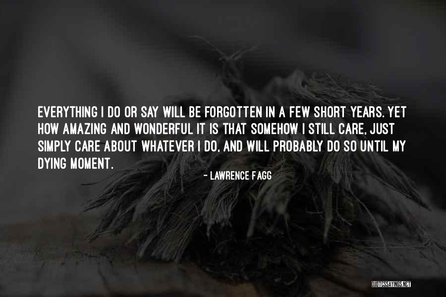 Kurang Energi Quotes By Lawrence Fagg Kurang Energi Quotes By Lawrence Fagg