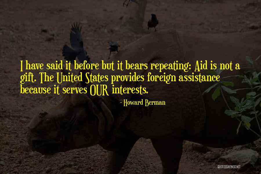 Kurapalati Quotes By Howard Berman