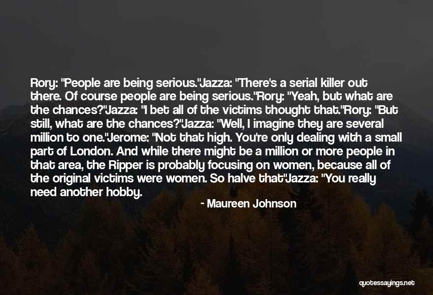 Kurastone Quotes By Maureen Johnson Kurastone Quotes By Maureen Johnson
