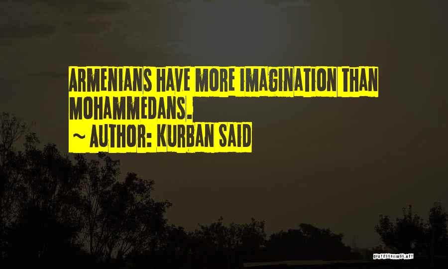Kurban Said Quotes 1513101