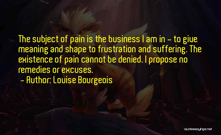 Kurdled Quotes By Louise Bourgeois