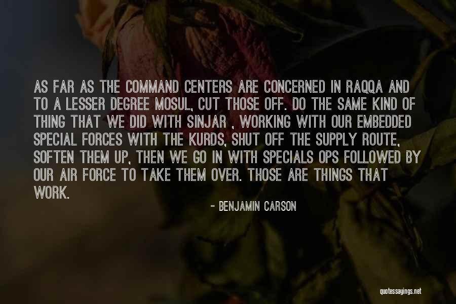 Kurds Quotes By Benjamin Carson