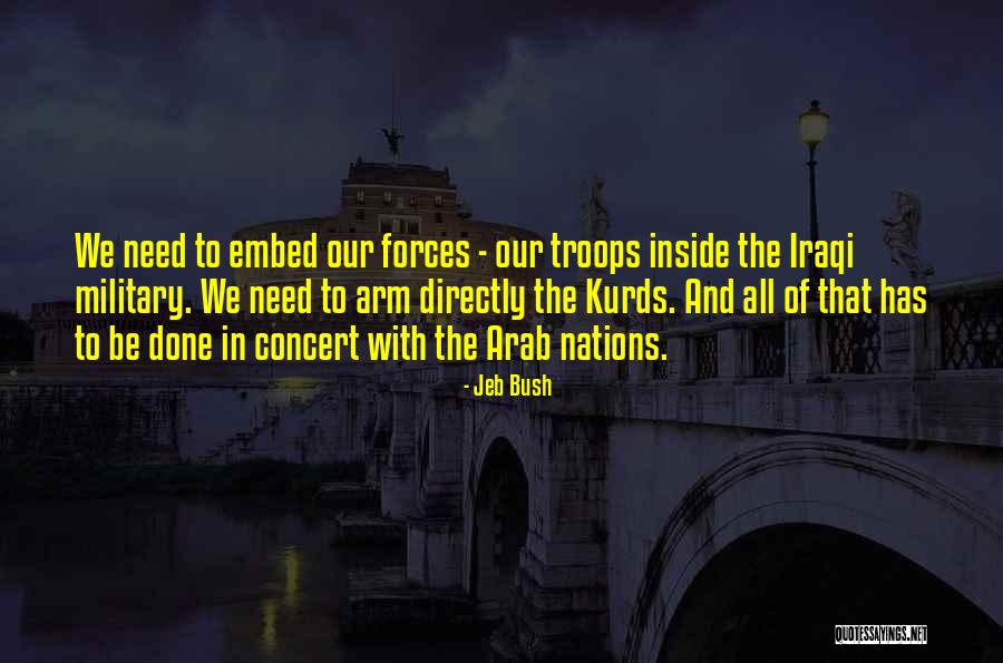 Kurds Quotes By Jeb Bush