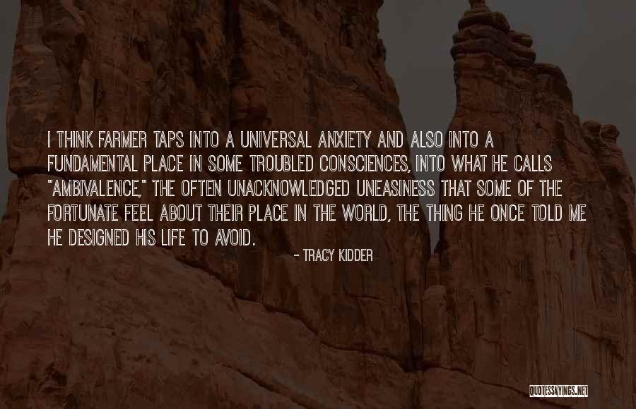 Kuriakon Quotes By Tracy Kidder Kuriakon Quotes By Tracy Kidder