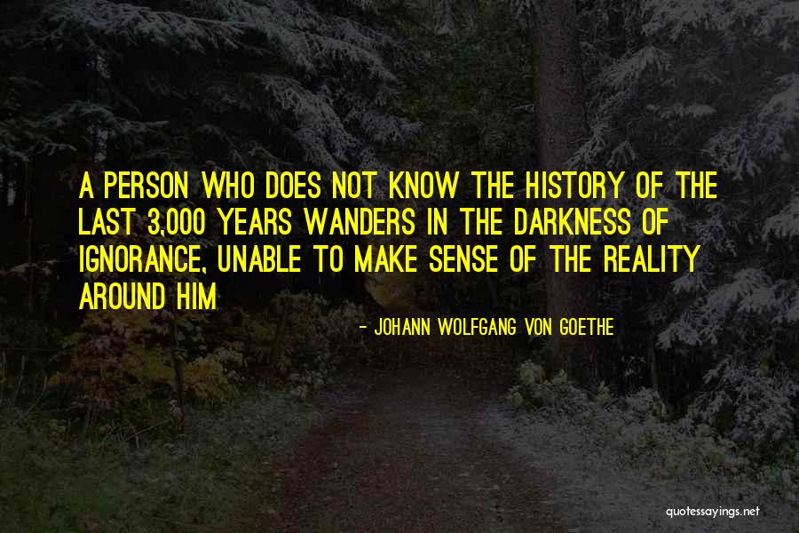 Kuriko Kazetsubaki Quotes By Johann Wolfgang Von Goethe Kuriko Kazetsubaki Quotes By Johann Wolfgang Von Goethe