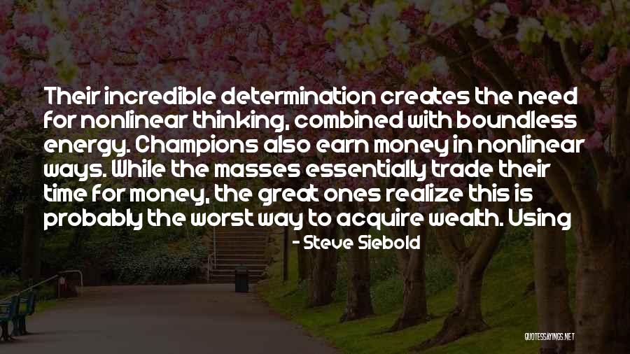 Kurikong Quotes By Steve Siebold Kurikong Quotes By Steve Siebold