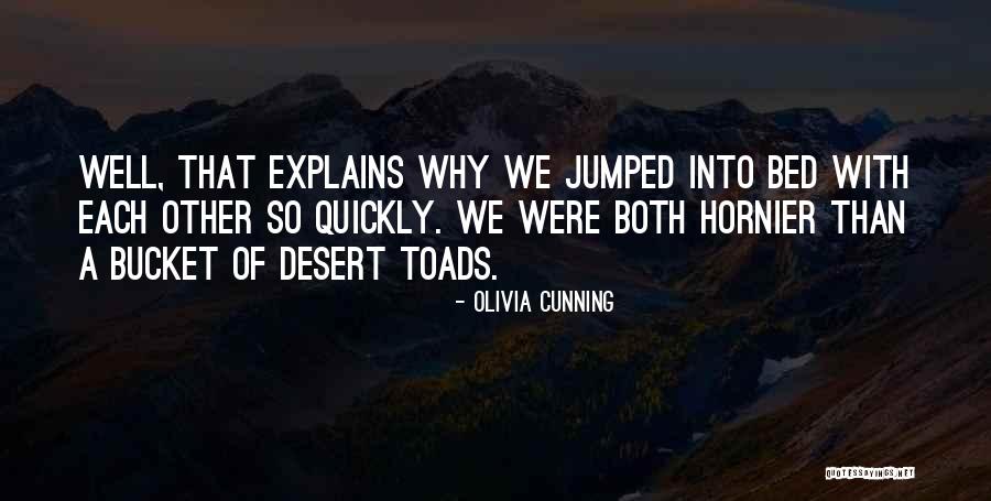 Kurioje Lygumoje Quotes By Olivia Cunning Kurioje Lygumoje Quotes By Olivia Cunning