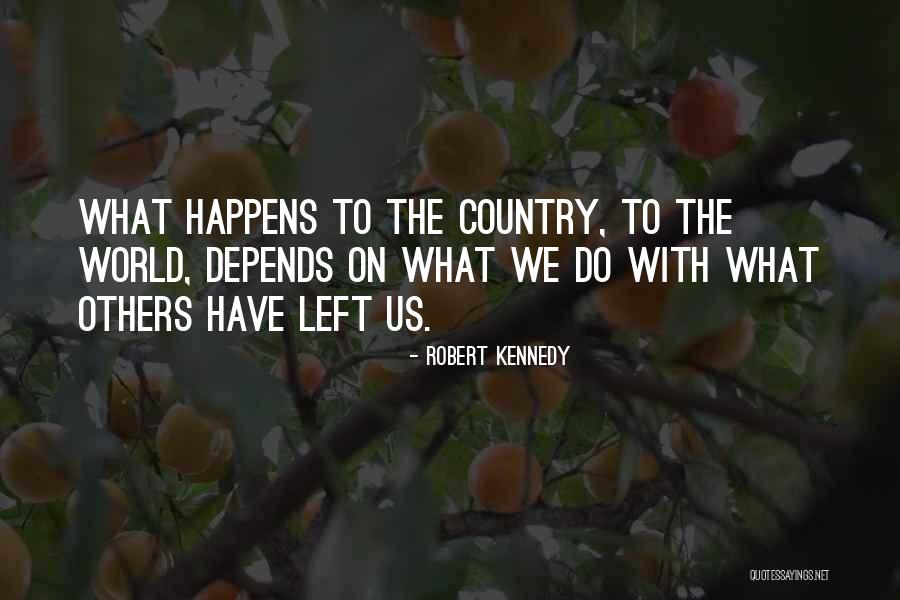 Kurios Cirque Quotes By Robert Kennedy Kurios Cirque Quotes By Robert Kennedy