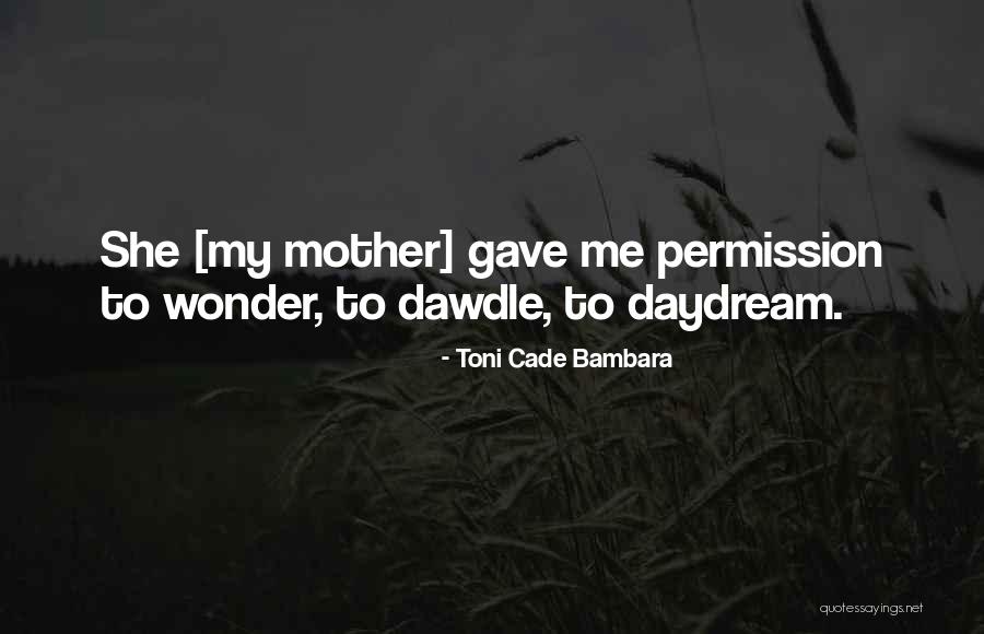 Kurkachilik Quotes By Toni Cade Bambara Kurkachilik Quotes By Toni Cade Bambara