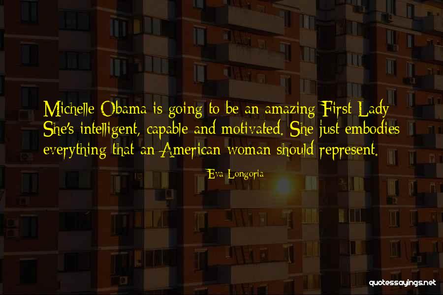 Kurland Steel Quotes By Eva Longoria Kurland Steel Quotes By Eva Longoria