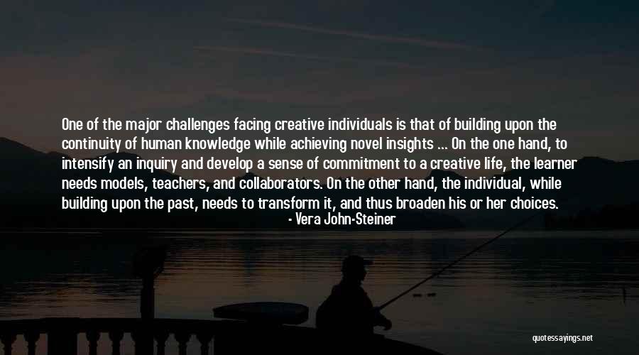 Kurlander Society Quotes By Vera John-Steiner Kurlander Society Quotes By Vera John-Steiner