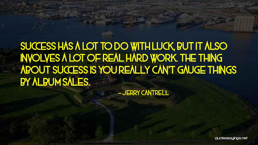 Kurmay Elt Quotes By Jerry Cantrell Kurmay Elt Quotes By Jerry Cantrell
