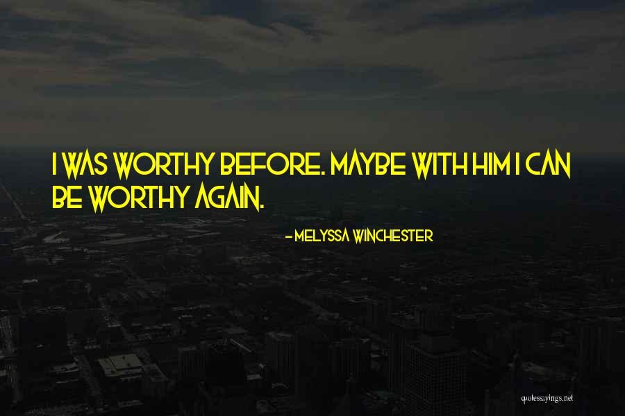 Kurniawan Arif Quotes By Melyssa Winchester