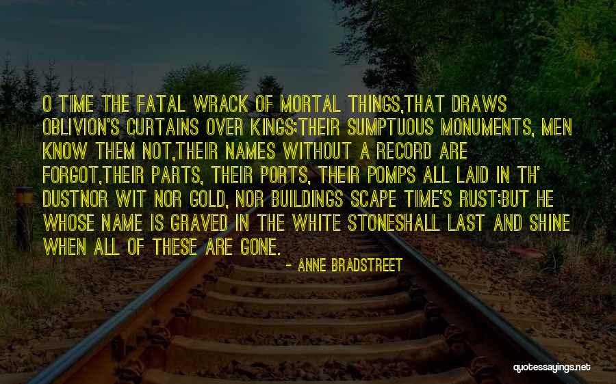 Kurnik Literaki Quotes By Anne Bradstreet Kurnik Literaki Quotes By Anne Bradstreet