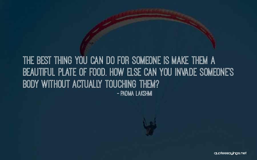 Kurogiri Quotes By Padma Lakshmi Kurogiri Quotes By Padma Lakshmi