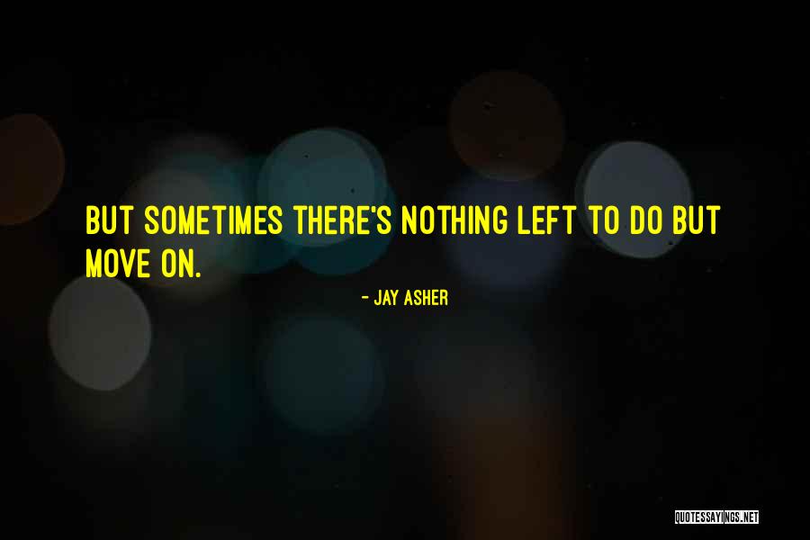 Kurosaki Kun Quotes By Jay Asher Kurosaki Kun Quotes By Jay Asher