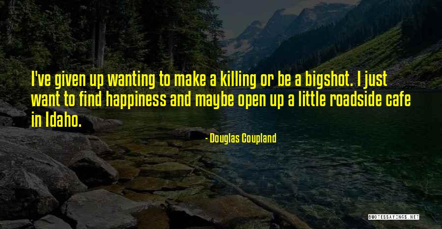 Kurovsk Hokej Quotes By Douglas Coupland Kurovsk Hokej Quotes By Douglas Coupland