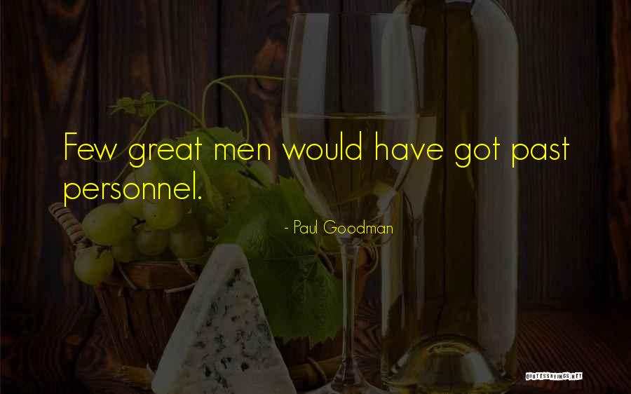 Kurovsky Family Eye Quotes By Paul Goodman Kurovsky Family Eye Quotes By Paul Goodman