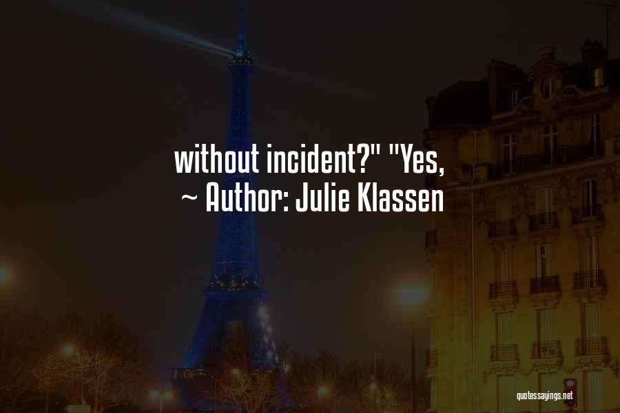 Kurre Schneps Quotes By Julie Klassen