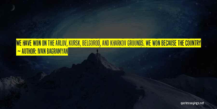 Kursk Quotes By Ivan Bagramyan