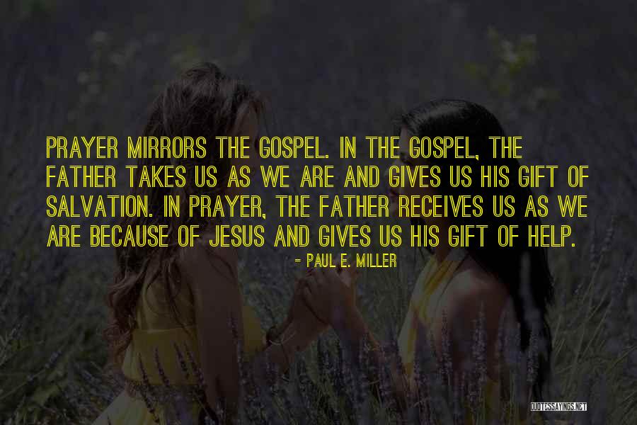 Kursten Tenhoor Quotes By Paul E. Miller Kursten Tenhoor Quotes By Paul E. Miller