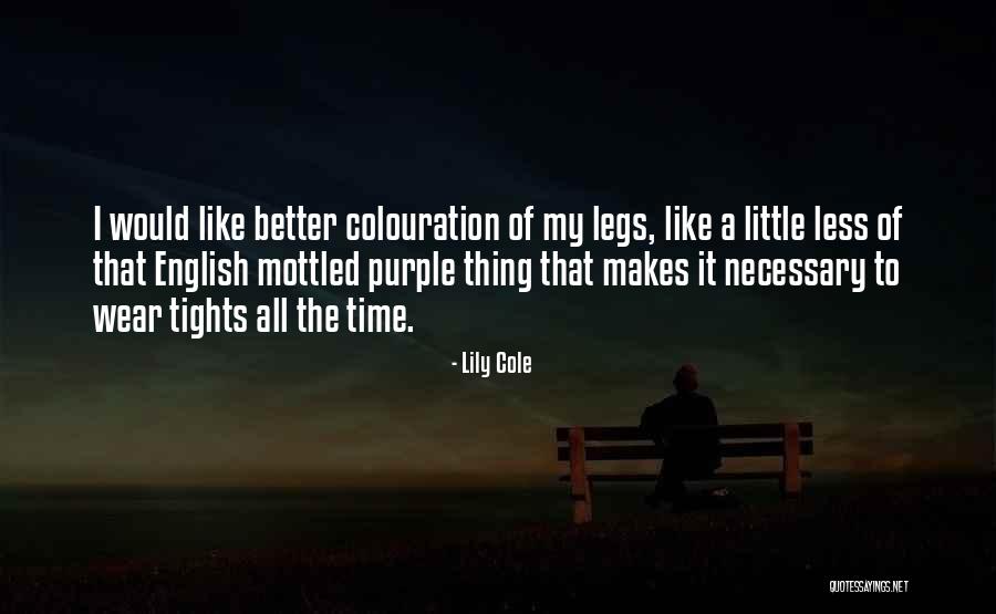 Kurstin Brownies Quotes By Lily Cole Kurstin Brownies Quotes By Lily Cole