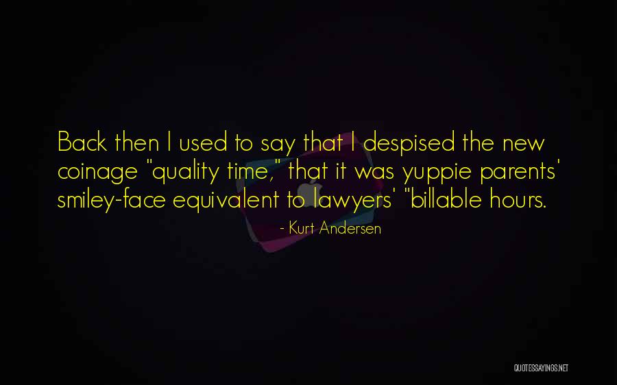 Kurt Andersen Quotes 1308157