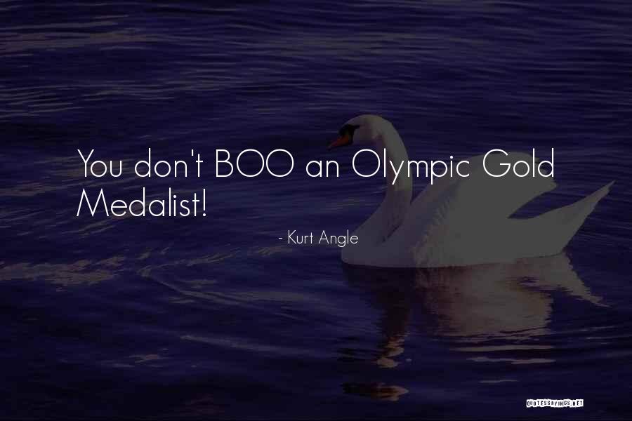Kurt Angle Quotes 665206 Kurt Angle Quotes 665206