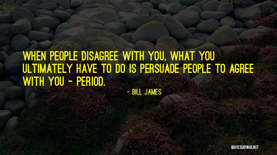 Kurt Ant Man Quotes By Bill James Kurt Ant Man Quotes By Bill James