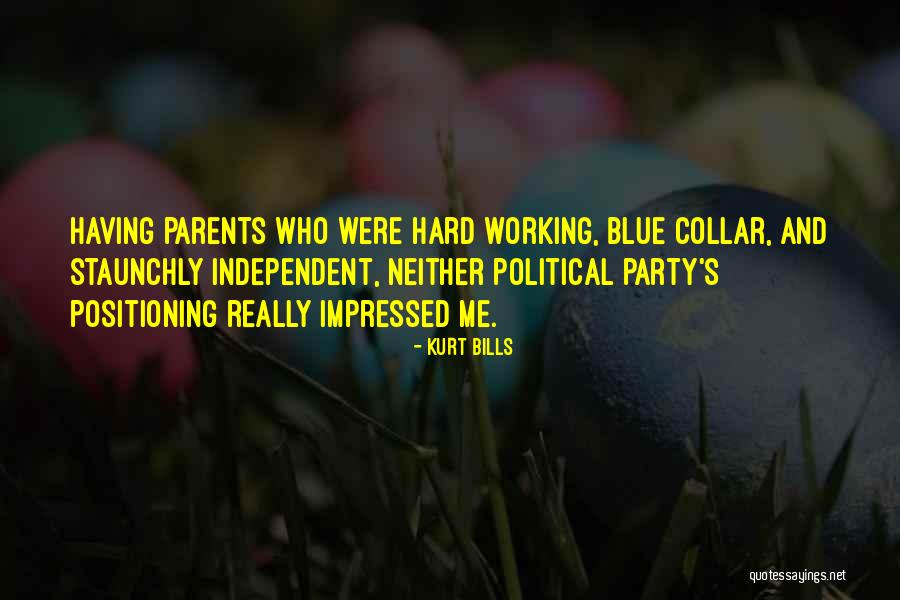 Kurt Bills Quotes 986498 Kurt Bills Quotes 986498