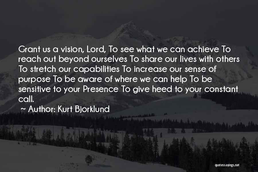 Kurt Bjorklund Quotes 1320066