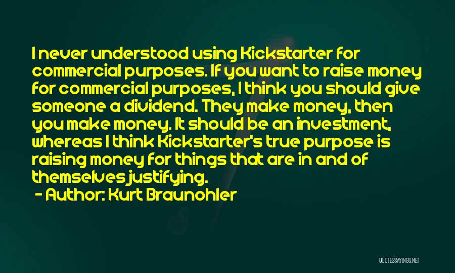 Kurt Braunohler Quotes 1176291